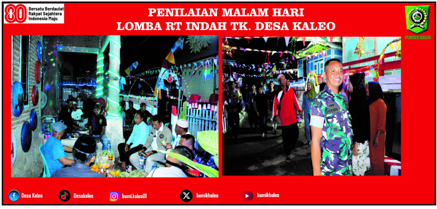 Sinergi TNI-Polri: Babinsa dan Bhabinkamtibmas Turut Jadi Juri Malam Hari pada Lomba RT Indah Dalam Rangka HUT RI Ke 80 Tahun 2025 Desa Kaleo